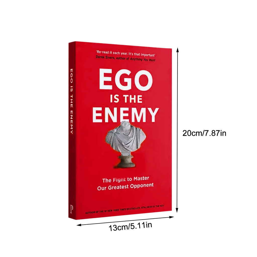 Ego Is The Enemy By Ryan Holiday