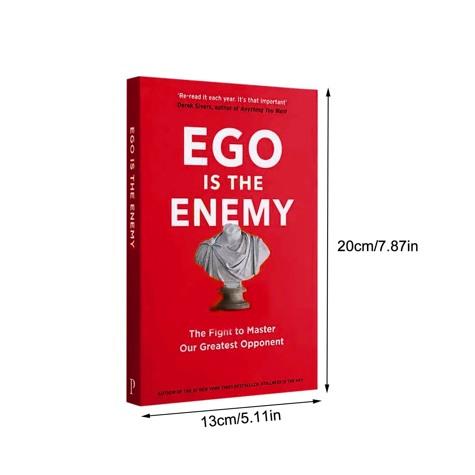Ego Is The Enemy By Ryan Holiday